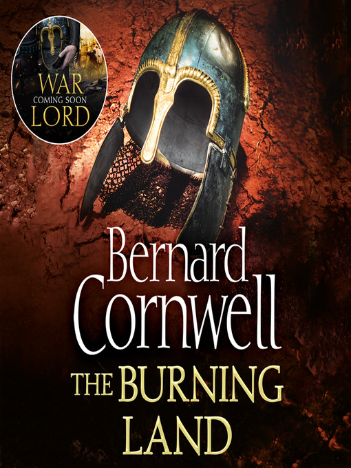 Title details for The Burning Land by Bernard Cornwell - Available